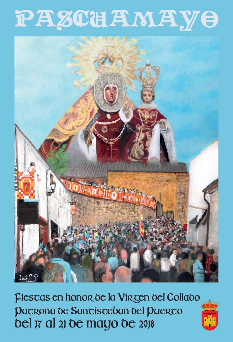 Fiestas de Pascuamayo en honor de la Virgen del Collado 2018 Santisteban del Puerto